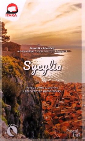 Sycylia. Pascal Lajt - Dominika Friedrich [KSIĄŻKA]