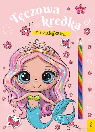 Syrenka. Tęczowa kredka [KSIĄŻKA]