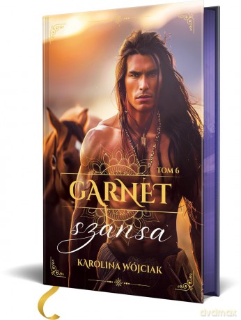 Szansa. Garnet (Tom 6) (ilustrowane brzegi) - Karolina Wójciak [KSIĄŻKA]
