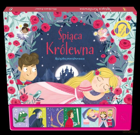 Śpiąca królewna. Słucham baśni - Natalia Kawałko-Dzikowska [KSIĄŻKA]