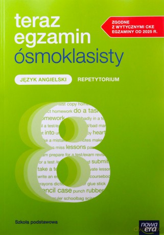 Teraz Egzamin Ośmoklasisty 2025/2026 Język Angielski Repetytorium [KSIĄŻKA]
