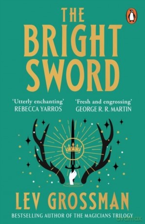 The Bright Sword wer. angielska - Lev Grossman [KSIĄŻKA]