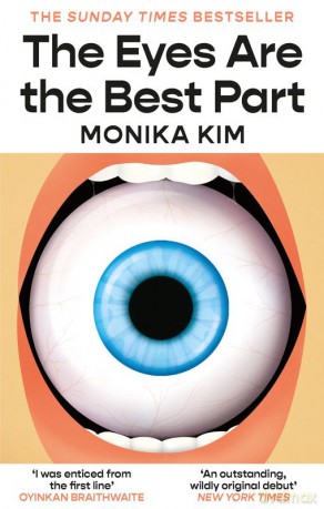 The Eyes Are the Best Part wer. angielska - Monika Kim [KSIĄŻKA]