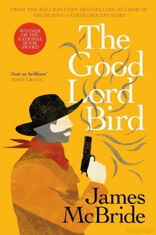 The Good Lord Bird wer. angielska - James McBride [KSIĄŻKA]