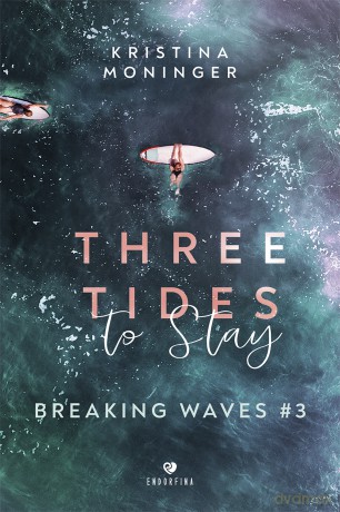 Three Tides to Stay. Breaking Waves (Tom 3) - Kristina Moninger [KSIĄŻKA]