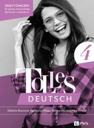 Tolles Deutsch 4.Zeszyt ćwiczeń do języka niemieckiego dla liceum i technikum [KSIĄŻKA]