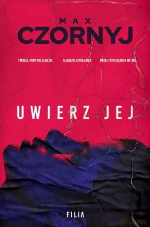 Uwierz jej wyd. specjalne - Max Czornyj [KSIĄŻKA]
