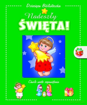 Nadeszły Święta! [KSIĄŻKA]