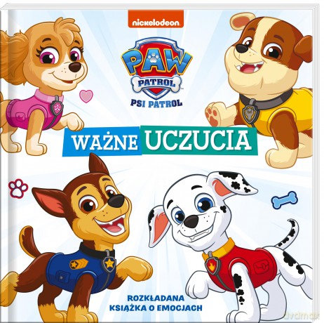 Ważne uczucia. Psi Patrol. Uczucia [KSIĄŻKA]