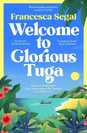 Welcome to Glorious Tuga wer. angielska - Francesca Segal [KSIĄŻKA]