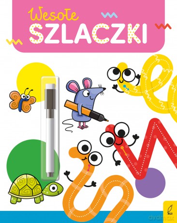 Wesołe szlaczki. Flamaster suchościeralny. Wesoła nauka - Ewelina Protasewicz [KSIĄŻKA]