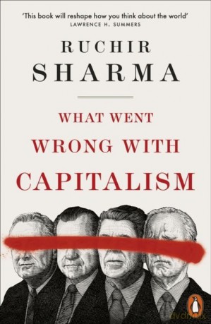 What Went Wrong With Capitalism wer. angielska - Ruchir Sharma [KSIĄŻKA]