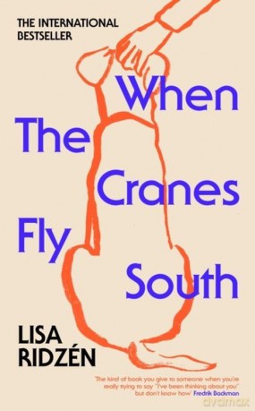 When the Cranes Fly South wer. angielska - Lisa Ridzén [KSIĄŻKA]