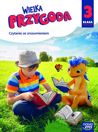 Wielka przygoda klasa 3 zeszyt ćwiczeń Czytanie ze zrozumieniem EDYCJA 2025 - Helena Sarnacka [KSIĄŻKA]