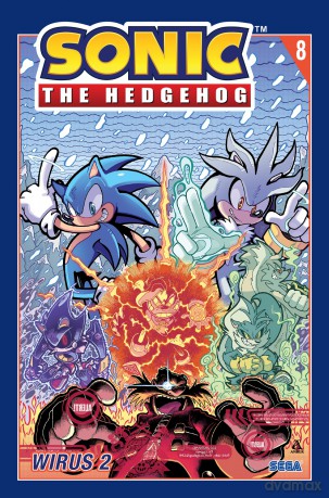 Wirus 2. Sonic the Hedgehog (Tom 8) - Ian Flynn, Tracy Yardley, Adam Bryce Thomas [KSIĄŻKA]