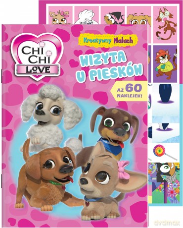 Wizyta u piesków. Chi Chi Love. Kreatywny Maluch [KSIĄŻKA]