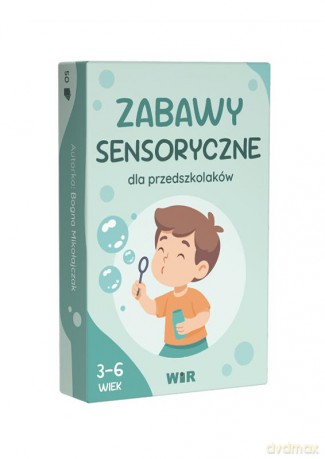 Zabawy sensoryczne dla przedszkolaków - Bogna Mikołajczak [KSIĄŻKA]