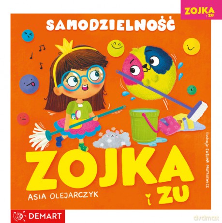 Zojka i Zu. Samodzielność - Asia Olejarczyk [KSIĄŻKA]