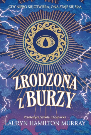 Zrodzona z burzy - Lauryn Hamilton Murray [KSIĄŻKA]