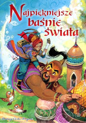 Najpiękniejsze baśnie świata - Carlos Busquets (ilustr.) [KSIĄŻKA]