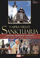 Najpiękniejsze sanktuaria. Podhale. Tom III - Grażyna Kuryłło [KSIĄŻKA]