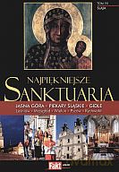 Najpiękniejsze sanktuaria. Śląsk. Tom VII - Wanda Bednarczuk, Wojciech Sroczyński [KSIĄŻKA]