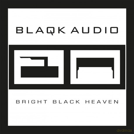 Blaqk Audio: Bright Black Heaven [2xWinyl]