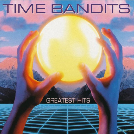 Time Bandits: Greatest Hits [2xWinyl]