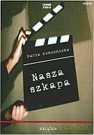Nasza szkapa. Książka audio CD - Maria Konopnicka [Audiobook]
