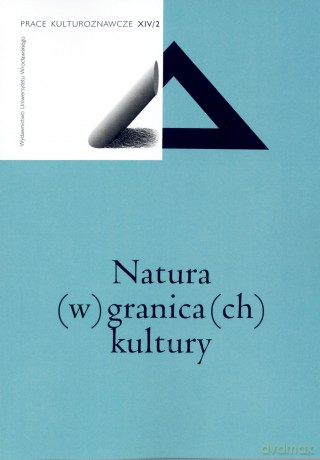 Natura (w) granica(ch) kultury - Krzysztof Łukasiewicz (red.), Izolda Topp (red.) [KSIĄŻKA]