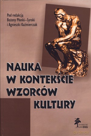 Nauka w kontekście wzorców kultury [KSIĄŻKA]
