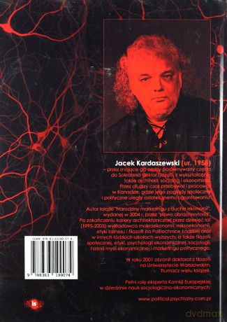 Neoliberalizm jest schizofrenią społeczeństwa [KSIĄŻKA]