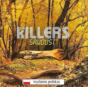 The Killers: Sawdust (Polska Cena !!) [CD]