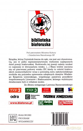 Nie chyliłem czoła przed mocą. Antologia poezji białoruskiej od XV do XX wieku [KSIĄŻKA]