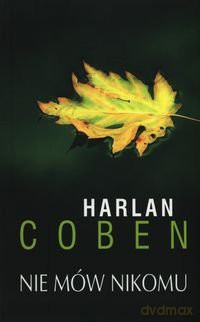 Nie mów nikomu - Harlan Coben [KSIĄŻKA]