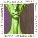 Niecierpiące zwłoki - Paweł Gorszewski [KSIĄŻKA]