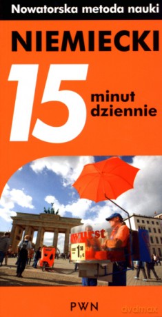 Niemiecki. 15 minut dziennie [KSIĄŻKA]