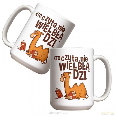Kubek - Kto czyta, nie wielbłądzi 440 ml