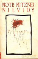 Niewidy - Piotr Mitzner [KSIĄŻKA]