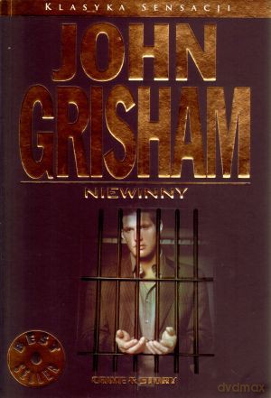 Niewinny - John Grisham [KSIĄŻKA]
