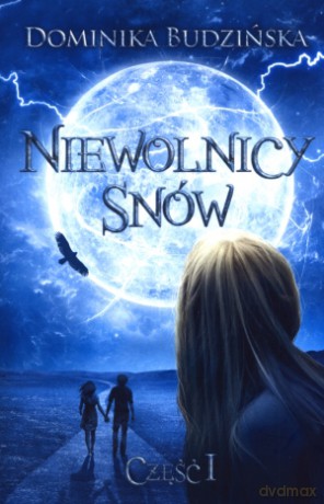 Niewolnicy snów [KSIĄŻKA]