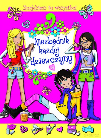 Niezbędnik każdej dziewczyny [KSIĄŻKA]