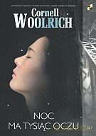 Noc ma tysiąc oczu - Cornell Woolrich [KSIĄŻKA]