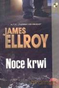 Noce krwi - James Elroy [KSIĄŻKA]