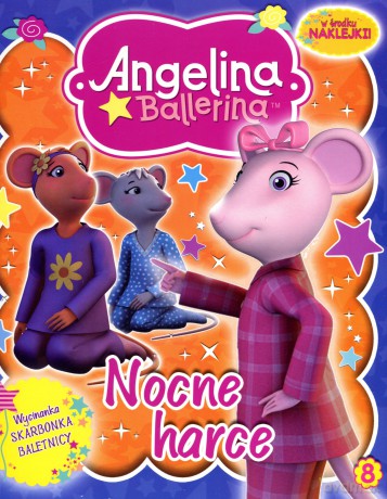 Nocne harce. Angelina Ballerina 8 [KSIĄŻKA]