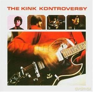 The Kinks: The Kink Kontroversy [CD]