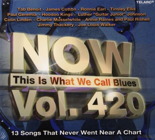 Now This Is What We Call Blues (Digipack) [CD]