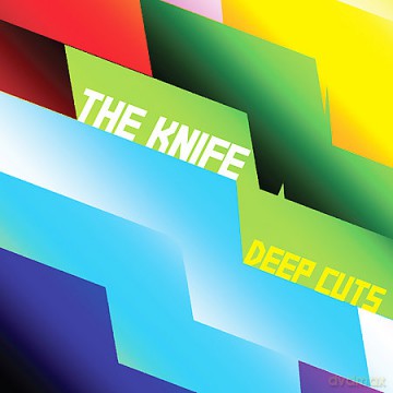 The Knife: Deep Cuts [CD]