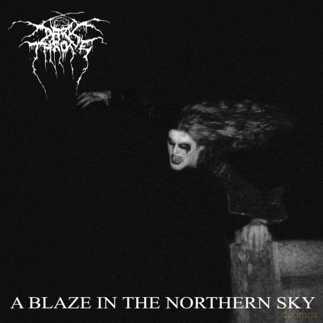 Darkthrone: A Blaze In The Northern Sky [2CD]