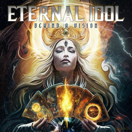 Eternal Idol: Behind A Vision [CD]